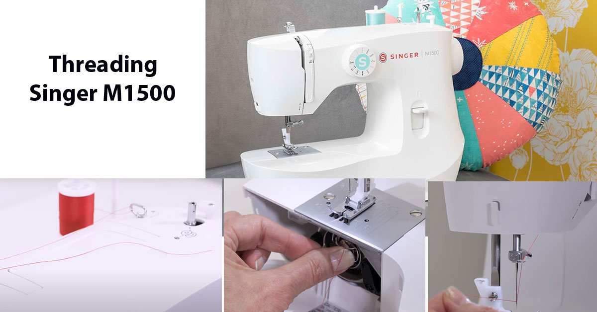 How to Thread a Singer M1500 Sewing Machine | Avoiding Common Mistakes